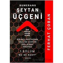 Bumerang Şeytan Üçgeni - Ferhat Çoban - İkinci Adam Yayınları