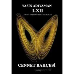 Cennet Bahçesi - Yasin Adıyaman - İkinci Adam Yayınları