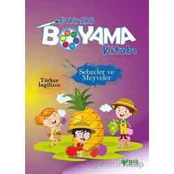 Etkinlikli Boyama Kitabı Sebzeler ve Meyveler - Kolektif - Fark Yayınları