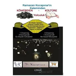 Kömürden Kültüre Yolculuk - Ramazan Kocapınar - Liman Yayınevi