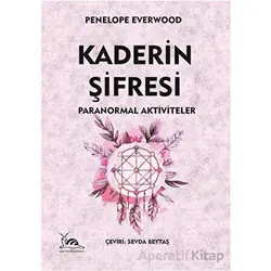 Kaderin Şifresi - Penelope Everwood - Sarmal Kitabevi