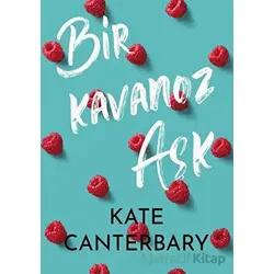 Bir Kavanoz Aşk - Kate Canterbary - Ren Kitap