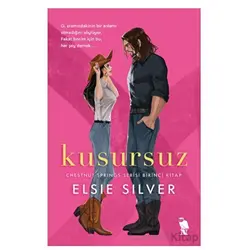Kusursuz - Elsie Silver - Nemesis Kitap