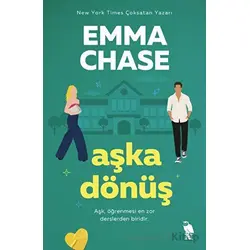 Aşka Dönüş - Emma Chase - Nemesis Kitap