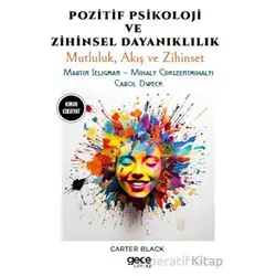 Pozitif Psikoloji ve Zihinsel Dayanıklılık - Martin Seligman - Gece Kitaplığı