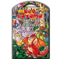 Dev Boyama - Efsanevi Ejderhalar - Kolektif - Yağmur Çocuk
