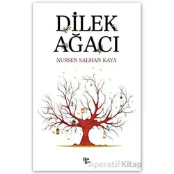 Dilek Ağacı - Nursen Salman Kaya - Halk Kitabevi