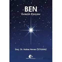 Ben Evrenin Parçası - Halise Heves Özyılmaz - Meşe Kitaplığı