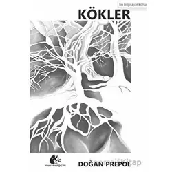 Kökler - Doğan Prepol - Meşe Kitaplığı
