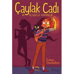 Çaylak Cadı ve Açgözlü Karanlık - Emma Steinkellner - Yabancı Yayınları