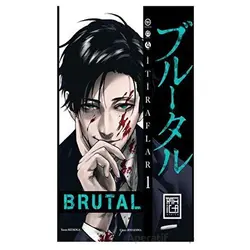 Brutal 1 - Kei Koga - Athica Yayınları