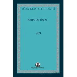 Ses - Sabahattin Ali - Myrina Yayınları