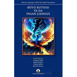 Büyü Kutusu ya da İnsan Çıkmazı - Kolektif - Myrina Yayınları
