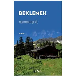 Beklemek - Muhammed Çekiç - Bengisu Yayınları