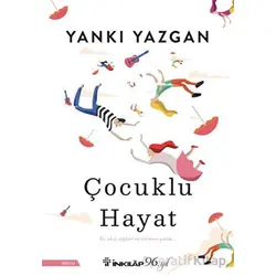 Çocuklu Hayat - Yankı Yazgan - İnkılap Kitabevi