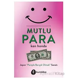 Mutlu Para - Ken Honda - Kuraldışı Yayınevi