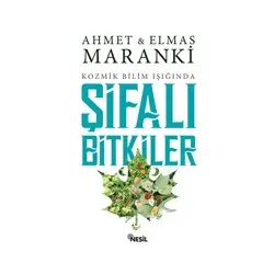 Şifalı Bitkiler - Elmas Maranki - Nesil Yayınları