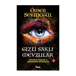 Gizli Saklı Mevzular-1 - Ömer Sevinçgül - Nesil Yayınları