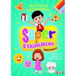 Renkler-Şekiller - Süper Etkinlikler - Kolektif - Bıcırık Yayınları