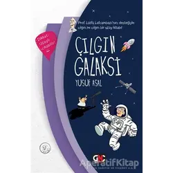 Çılgın Galaksi - Yusuf Asal - Genç Nesil