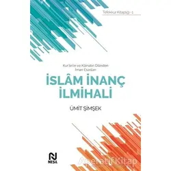 İslam İnanç İlmihali - Ümit Şimşek - Nesil Yayınları
