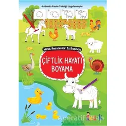 Çiftlik Hayatı Boyama - Minik Ressamlar İş Başında - Kolektif - Bıcırık Yayınları