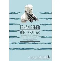 Bürokratlar - Erhan Bener - Everest Yayınları