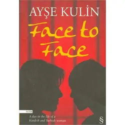 Face to Face - Ayşe Kulin - Everest Yayınları