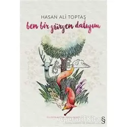 Ben Bir Gürgen Dalıyım Cilti - Hasan Ali Toptaş - Everest Yayınları