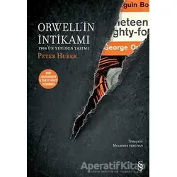 Orwell’in İntikamı - Peter Huber - Everest Yayınları