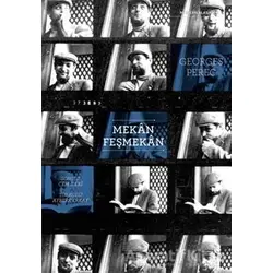 Mekan Feşmekan - Georges Perec - Everest Yayınları