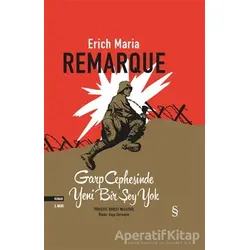 Garp Cephesinde Yeni Bir Şey Yok - Erich Maria Remarque - Everest Yayınları