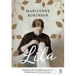 Lila - Marilynne Robinson - Everest Yayınları