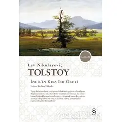 İncilin Kısa Bir Özeti - Lev Nikolayeviç Tolstoy - Everest Yayınları