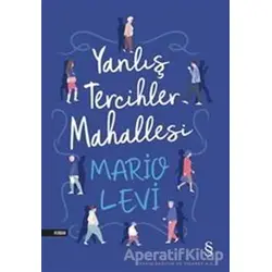 Yanlış Tercihler Mahallesi - Mario Levi - Everest Yayınları