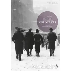 Kirliydi Kar - Georges Simenon - Everest Yayınları