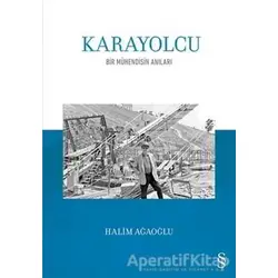 Karayolcu - Halim Ağaoğlu - Everest Yayınları