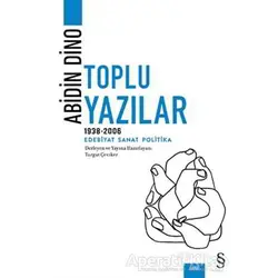 Abidin Dino - Toplu Yazılar (1938 - 2006) - Abidin Dino - Everest Yayınları