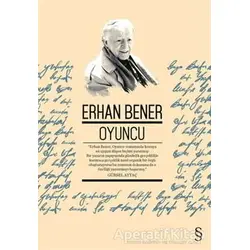 Oyuncu - Erhan Bener - Everest Yayınları