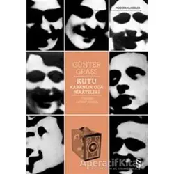Kutu Karanlık Oda Hikayeleri - Günter Grass - Everest Yayınları