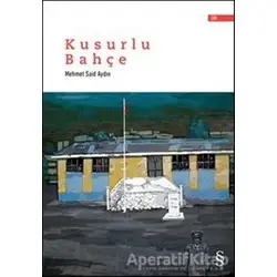 Kusurlu Bahçe - Mehmet Said Aydın - Everest Yayınları