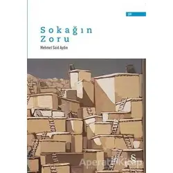 Sokağın Zoru - Mehmet Said Aydın - Everest Yayınları