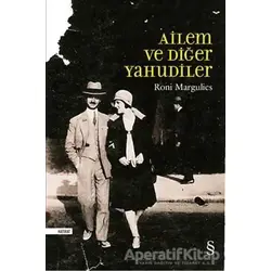 Ailem ve Diğer Yahudiler - Roni Margulies - Everest Yayınları