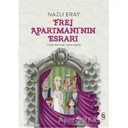 Frej Apartmanının Esrarı - Nazlı Eray - Everest Yayınları