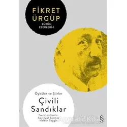 Çivili Sandıklar - Fikret Ürgüp Bütün Eserleri 1 - Fikret Ürgüp - Everest Yayınları