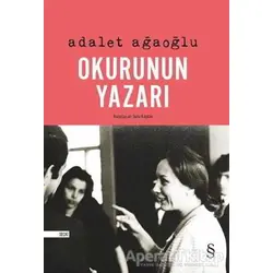 Okurunun Yazarı - Adalet Ağaoğlu - Everest Yayınları