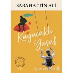 Kuyucaklı Yusuf - Sabahattin Ali - Everest Yayınları