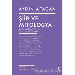 Şiir ve Mitologya - Aydın Afacan - Everest Yayınları