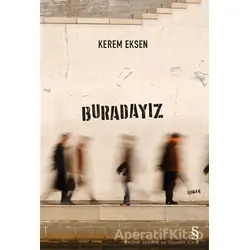 Buradayız - Kerem Eksen - Everest Yayınları