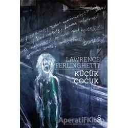 Küçük Çocuk - Lawrence Ferlinghetti - Everest Yayınları